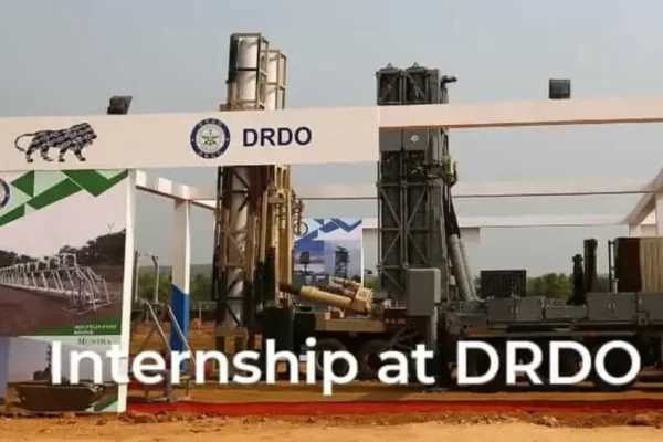 DRDO Internship 2025: उन्नत रक्षा प्रौद्योगिकी में अवसरों के लिए अभी आवेदन करें!