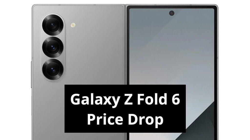 सैमसंग गैलेक्सी जेड फोल्ड 7 लॉन्च से पहले, गैलेक्सी जेड फोल्ड 6 मूल्य 40,000 रुपये पर गिरता है