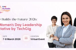 टेकगिग ने ‘शी बिल्ड्स द फ्यूचर 2026’ की घोषणा की: प्रौद्योगिकी परिदृश्य को फिर से परिभाषित करने वाली एक उच्च प्रभाव वाली नेतृत्व पहल | भारत समाचार