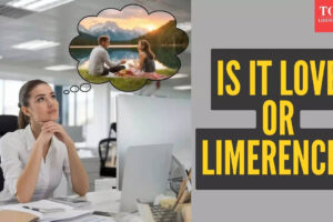 ‘ऑलमोस्ट लव’ ट्रैप समझाया: आधुनिक डेटिंग में लाइमरेंस का क्या चलन है जो आपको 24/7 किसी के बारे में सोचने पर मजबूर करता है?